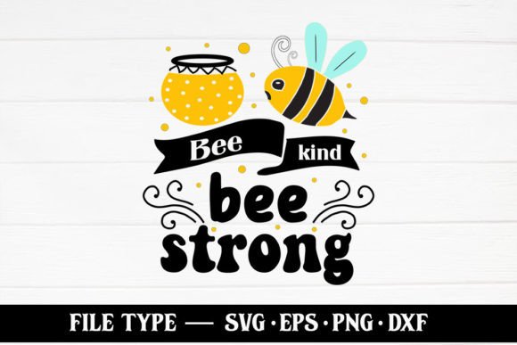 Bee Kind Bee Strong SVG: A Designer's Review