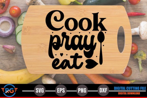 Cook Pray Eat SVG: A Designer's Take on Kitchen Embroidery