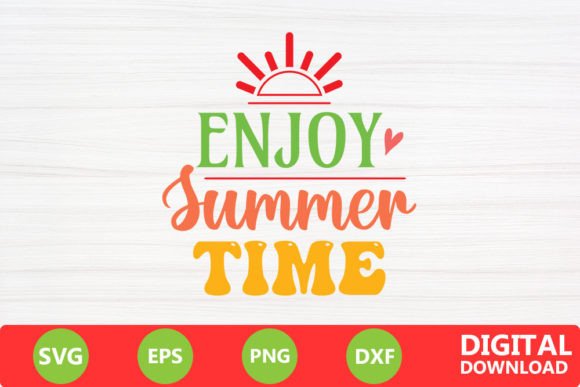 Enjoy Summer Time - Summer Retro SVG
