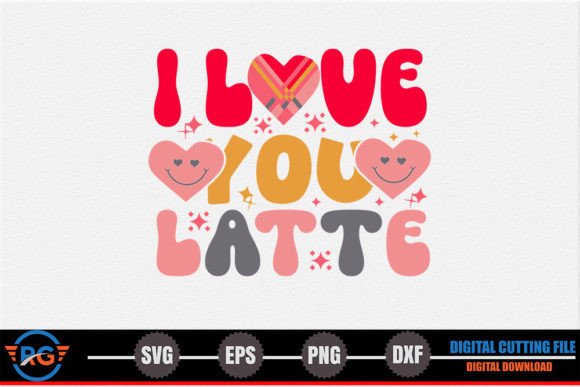 I Love You Latte SVG: A Designer's Take on Retro Valentine Embroidery