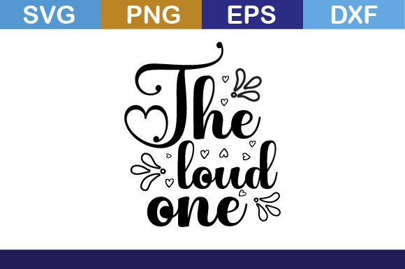 The Loud One SVG T Shirt: A Designer's Real-World Review